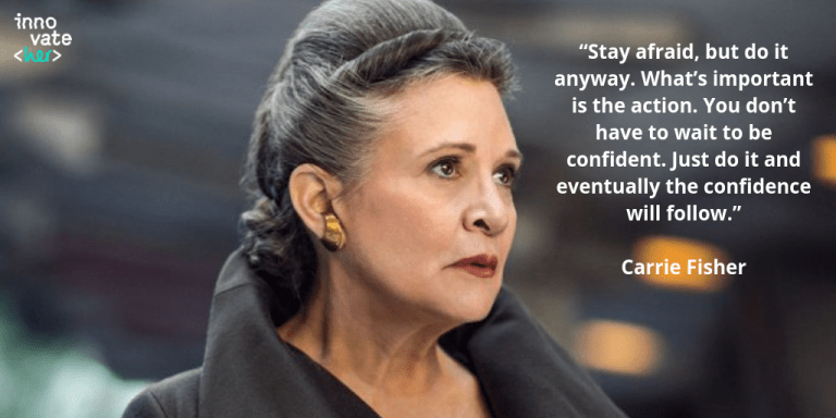 Image of actor Carrie Fisher with the quote 'Stay afraid but do it anyway. What's important is the action. You don't have to wait to be confident. Just do it and eventually the confidence will follow."